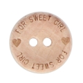 Guziki drewniane "for sweet girl" 15mm