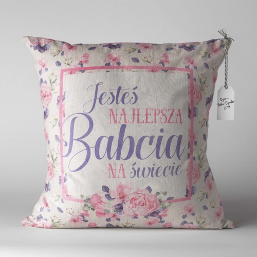 Jesteś najlepszą Babcią na świecie róż- panel poduszkowy z weluru