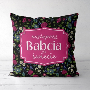 Najlepsza babcia na świecie /czarna - panel poduszkowy 