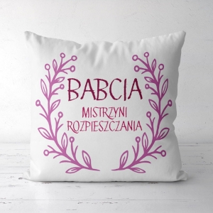 Babcia mistrzyni rozpieszczania - panel poduszkowy
