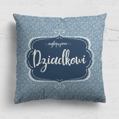 Najlepszemu Dziadkowi - panel poduszkowy