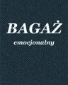 Bagaż emocjonalny panel na przód